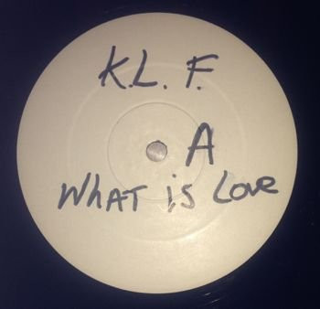 The KLF - What Time Is Love? (Remodelled & Remixed) | KLF Communications (KLF 004Y) - 3 The KLF - What Time Is Love? (Remodelled & Remixed) | KLF Communications (KLF 004Y) - 3