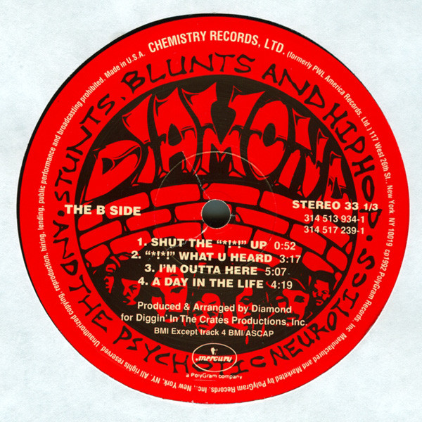 Diamond D And The Psychotic Neurotics - Stunts, Blunts, & Hip Hop | Chemistry Records Ltd (314 513 934-1) - 4