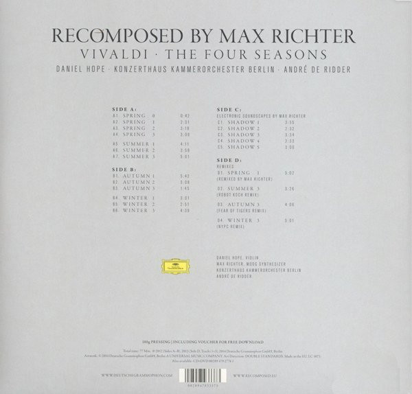 Max Richter , Antonio Vivaldi , Daniel Hope · Konzerthaus Kammerorchester Berlin · André de Ridder - Recomposed By Max Richter: Vivaldi · The Four Seasons | Deutsche Grammophon (479 3337) - 4