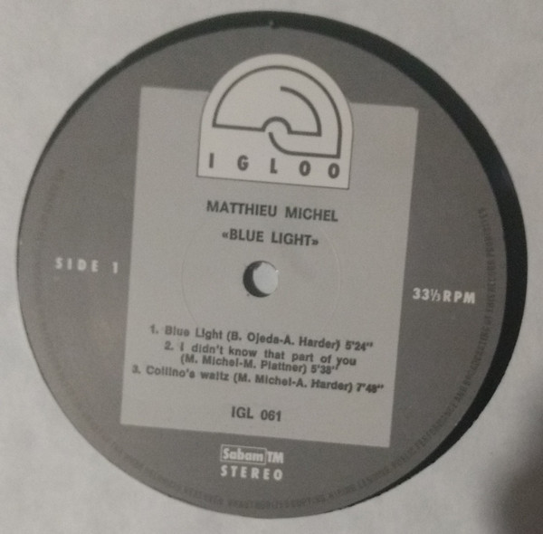 Matthieu Michel - Blue Light | Igloo (IGL 061) - 3