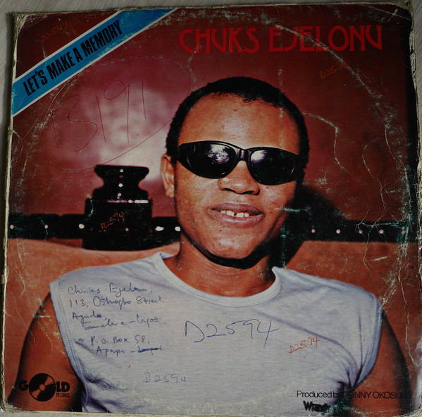 Chukwuma Ejelonu - Let's Make A Memory | Gold Records (GR 003) - main Chukwuma Ejelonu - Let's Make A Memory | Gold Records (GR 003) - main