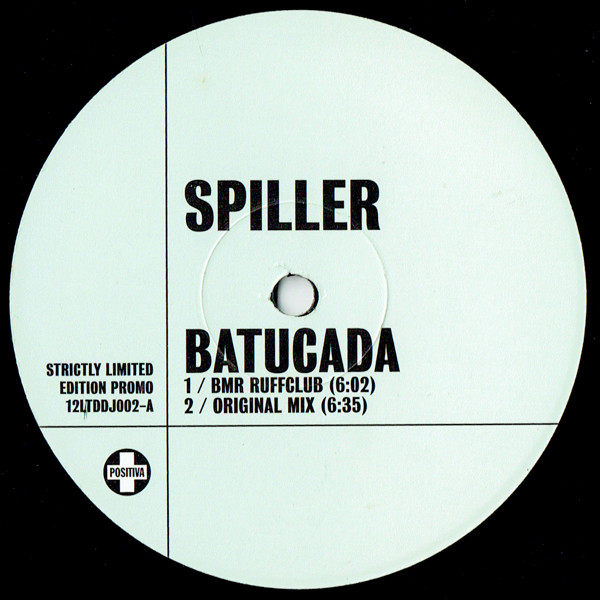 Spiller - Batucada | Positiva (12LTDDJ002) - main