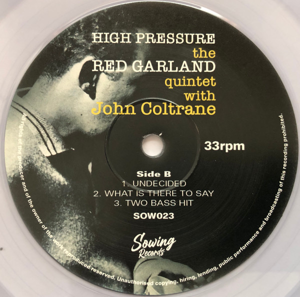 The Red Garland Quintet With John Coltrane And Donald Byrd - High Pressure (Limited Edition - Clear Vinyl) [Vinyl] | Sowing Records (SOW023) - 4