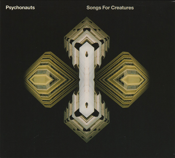 Psychonauts - Songs For Creatures | International Deejay Gigolo Records (GIGOLO 121)