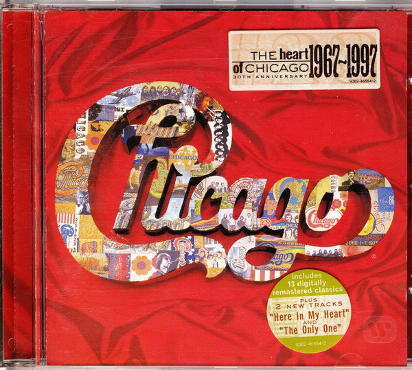 Chicago - The Heart Of Chicago 1967-1997 | Reprise Records (9362-46554-2) - main