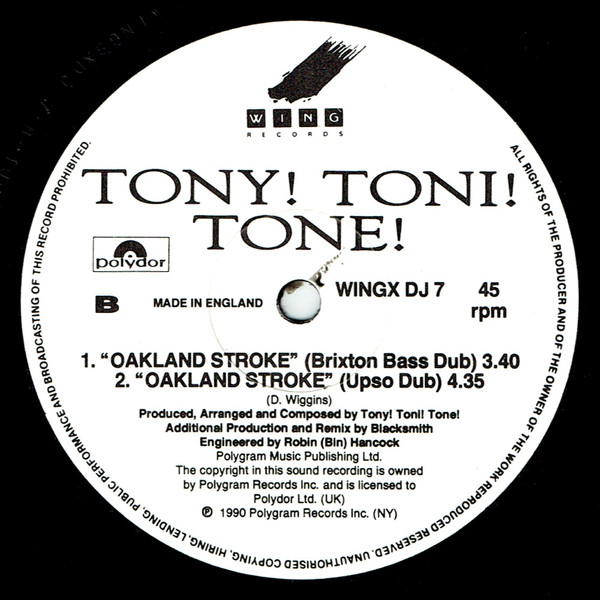 Tony! Toni! Toné! - Oakland Stroke | Wing Records (WINGX DJ 7) - 2 Tony! Toni! Toné! - Oakland Stroke | Wing Records (WINGX DJ 7) - 2