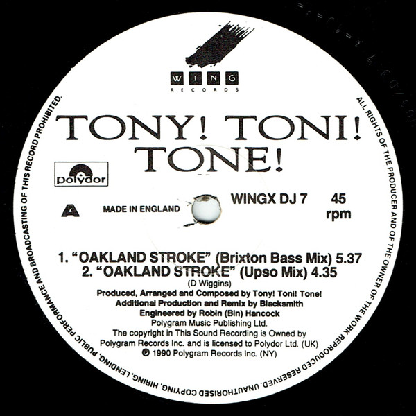 Tony! Toni! Toné! - Oakland Stroke | Wing Records (WINGX DJ 7)