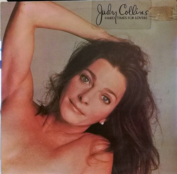 Judy Collins - Hard Times For Lovers | Elektra (LP-S-58-17) - main