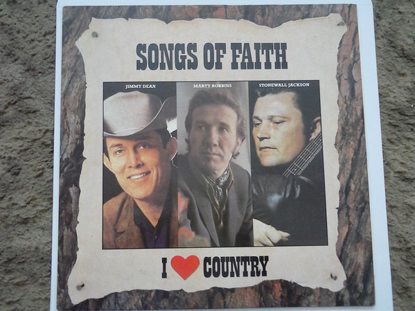 Various - I Love Country Songs Of Faith | CBS (4510051) Various - I Love Country Songs Of Faith | CBS (4510051)