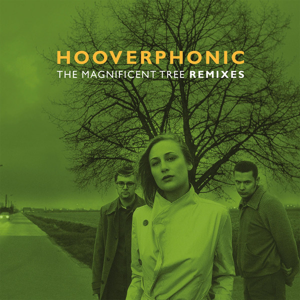 Hooverphonic - The Magnificent Tree Remixes | Music On Vinyl (MOV 12021)