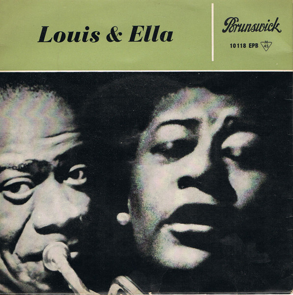 Louis Armstrong & Ella Fitzgerald - Louis & Ella | Brunswick (10118 EPB)