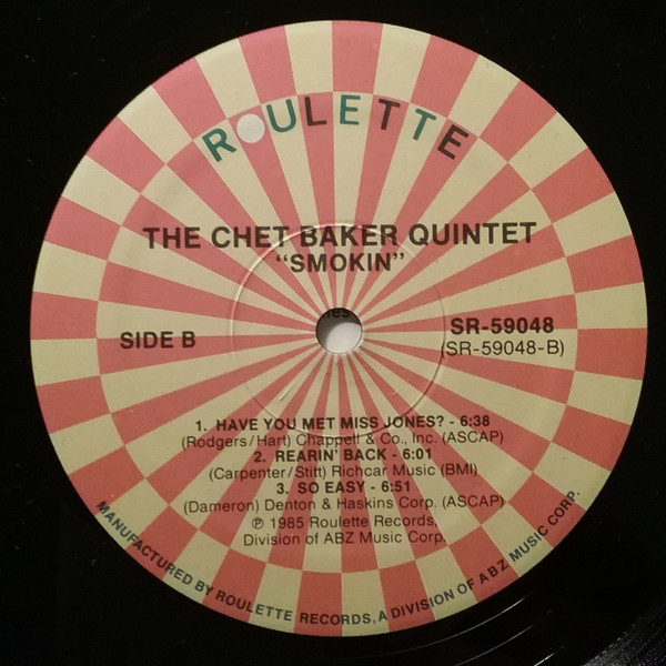 The Chet Baker Quintet - Smokin' With The Chet Baker Quintet | Roulette (SR-59048) - 4 The Chet Baker Quintet - Smokin' With The Chet Baker Quintet | Roulette (SR-59048) - 4