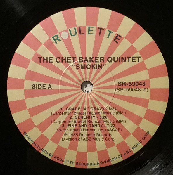 The Chet Baker Quintet - Smokin' With The Chet Baker Quintet | Roulette (SR-59048) - 3 The Chet Baker Quintet - Smokin' With The Chet Baker Quintet | Roulette (SR-59048) - 3