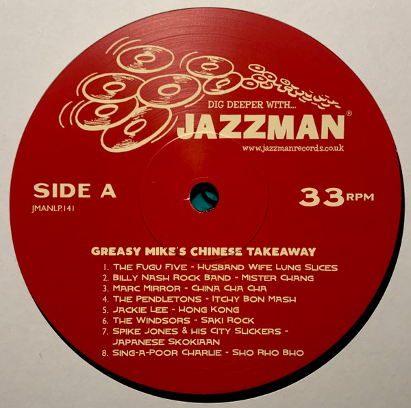 Various - Greasy Mike’s Chinese Takeaway | Jazzman Records Ltd. (JMANLP.141) - 3 Various - Greasy Mike’s Chinese Takeaway | Jazzman Records Ltd. (JMANLP.141) - 3