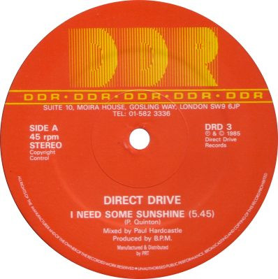 Direct Drive - I Need Some Sunshine | Direct Drive Records (DRD 3) - 3 Direct Drive - I Need Some Sunshine | Direct Drive Records (DRD 3) - 3