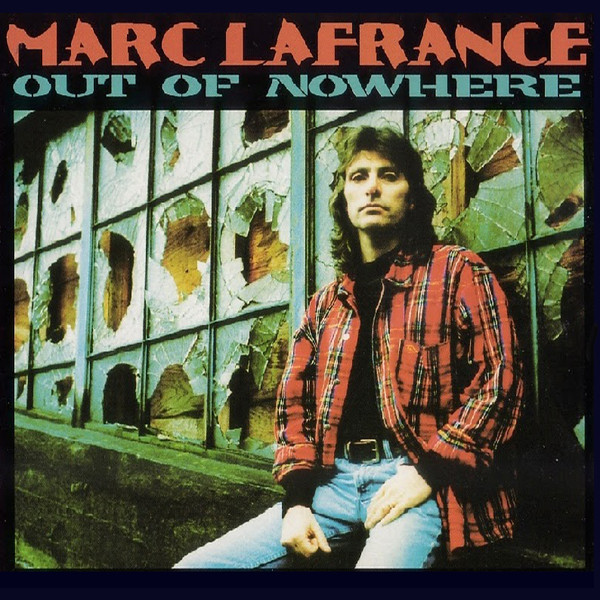 Marc LaFrance - Out Of Nowhere | Spinner Music Group (SP 655-2)
