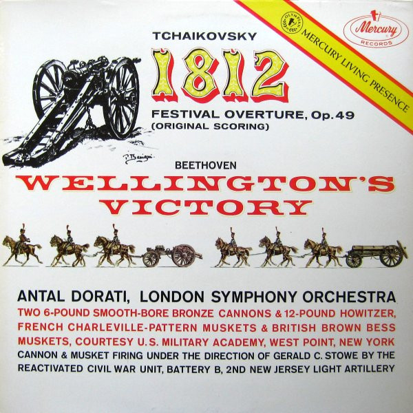 Pyotr Ilyich Tchaikovsky / Ludwig van Beethoven - Minneapolis Symphony Orchestra , London Symphony Orchestra , Antal Dorati - 1812 Festival Overture, Op. 49 / Wellington's Victory | Mercury (130 514 MGY)