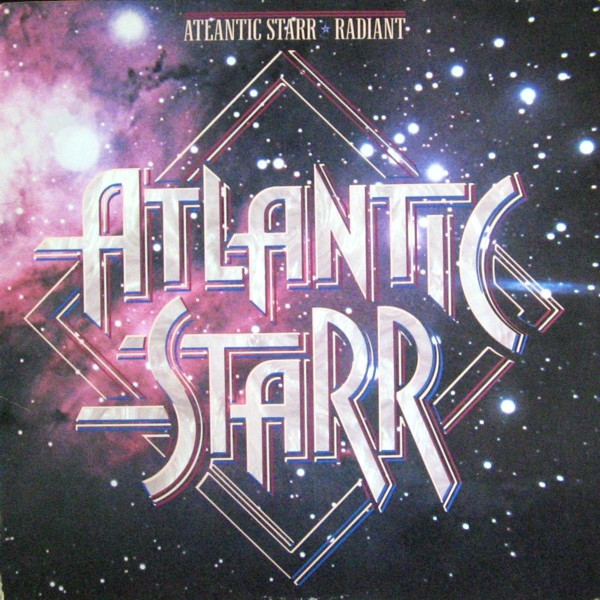 Atlantic Starr - Radiant | A&M Records (SP-4833)