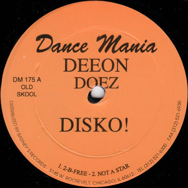 DJ Deeon - Deeon Doez Disko! / Back 2 Skool! | Dance Mania (DM 175)