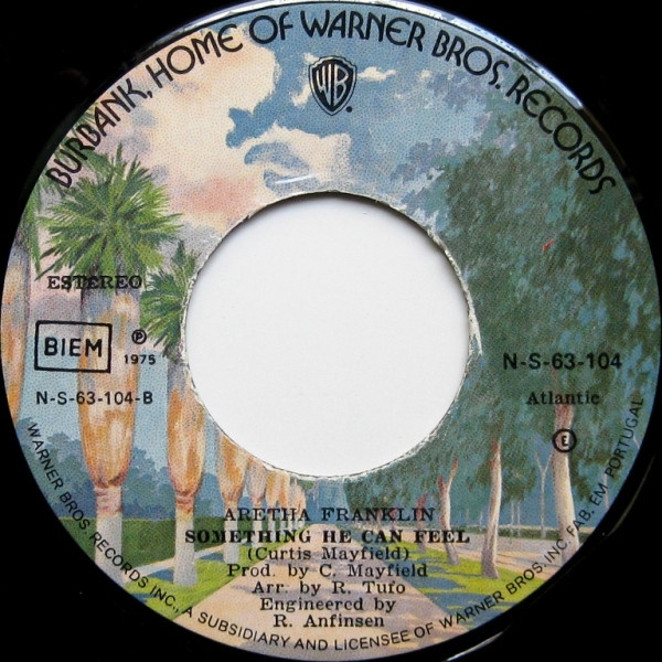 Aretha Franklin - Loving You Baby / Something He Can Feel | Warner Bros. Records (N-S-63-104) - 4