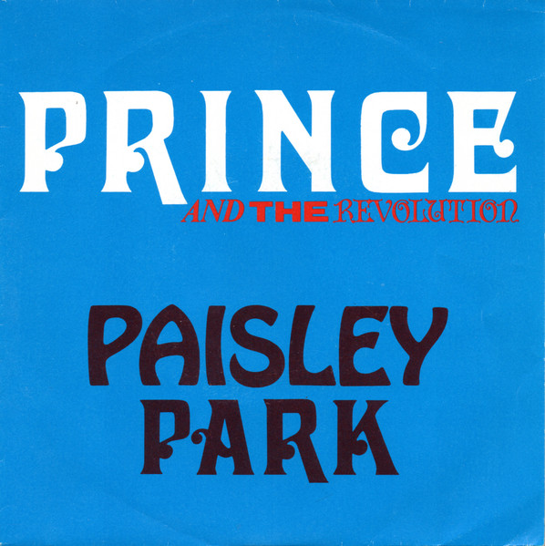 Prince And The Revolution - Paisley Park | Warner Bros. Records (PRO 286) - main Prince And The Revolution - Paisley Park | Warner Bros. Records (PRO 286) - main