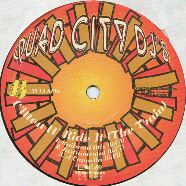 Quad City DJ's - C'Mon N' Ride It (The Train) | Big Beat (0-95651) - 3