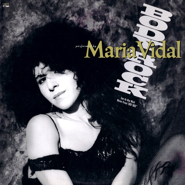 Maria Vidal - Body Rock | EMI America (V-7836 1/2)