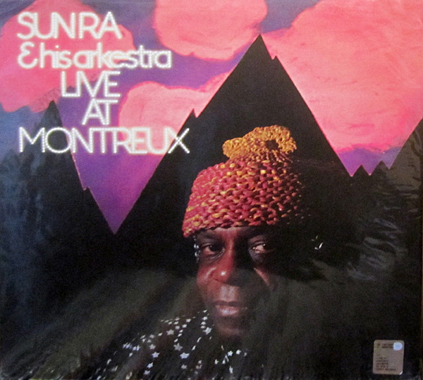 The Sun Ra Arkestra - Live At Montreux | Universe (UV 075 / 2) - 3 The Sun Ra Arkestra - Live At Montreux | Universe (UV 075 / 2) - 3