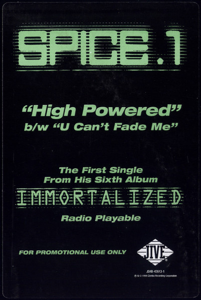 Spice 1 - High Powered / U Can't Fade Me | Jive (JDAB-42613-1) - 3 Spice 1 - High Powered / U Can't Fade Me | Jive (JDAB-42613-1) - 3