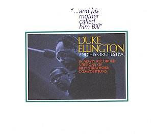 Duke Ellington - "...And His Mother Called Him Bill" | RCA (74321257622) - main