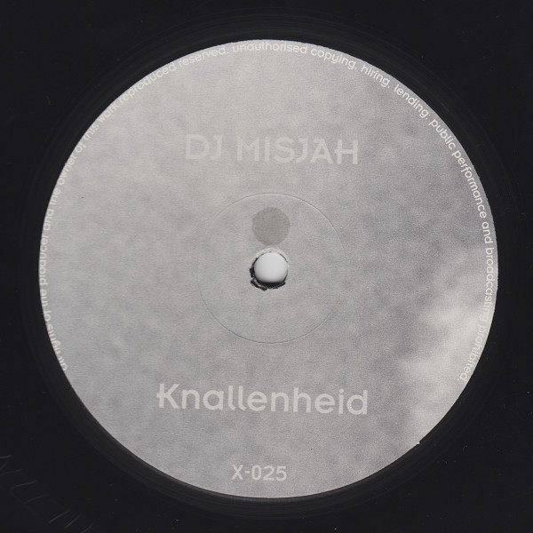 DJ Misjah - Nimphia / Knallenheid | X-Trax (X-025) - 3 DJ Misjah - Nimphia / Knallenheid | X-Trax (X-025) - 3