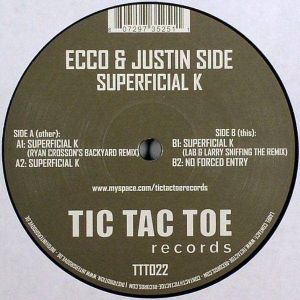 Ecco & Justin Side - Superficial K | Tic Tac Toe Records (TTT022)