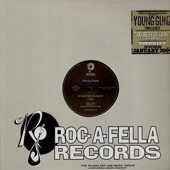 Young Gunz - No Better Love | Roc-A-Fella Records (DEFR 15965-1) - main