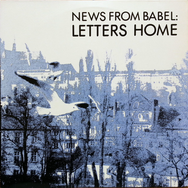 News From Babel - Letters Home | Rē Records (Rē 1··14)