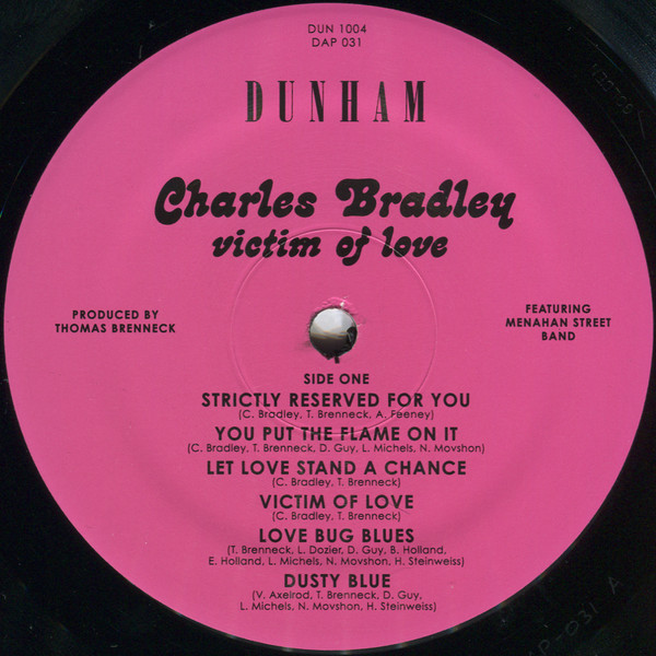 Charles Bradley Featuring Menahan Street Band - Victim Of Love | Dunham (DUN-1004)