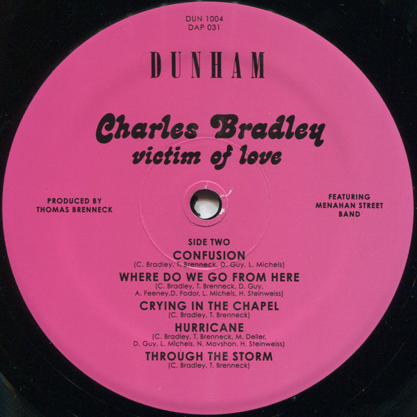 Charles Bradley Featuring Menahan Street Band - Victim Of Love | Dunham (DUN-1004) - 2 Charles Bradley Featuring Menahan Street Band - Victim Of Love | Dunham (DUN-1004) - 2