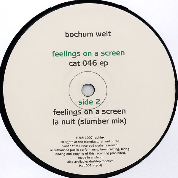 Bochum Welt - Feelings On A Screen | Rephlex (cat 046 ep) - 4