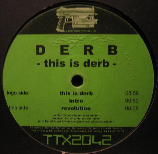 Derb - This Is Derb | Tracid Traxxx (TTX2042) - 2
