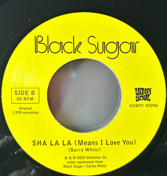 Black Sugar - Baila / Sha La La Means I Love You | Vampi Soul (VAMPI 45096) - 2