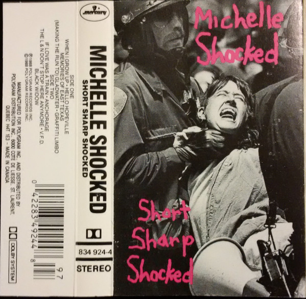 Michelle Shocked - Short Sharp Shocked | Mercury (834 924-4) - 2 Michelle Shocked - Short Sharp Shocked | Mercury (834 924-4) - 2