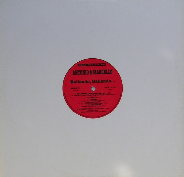 Antonio & Marcello - Ballando, Ballando... | Snap Record (S.N.A.P. 001)