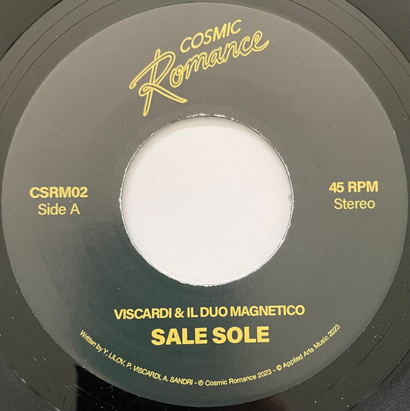 Viscardi & Il Duo Magnetico - Sale Sole / Jamba Club | Cosmic Romance (CSRM02) - 3