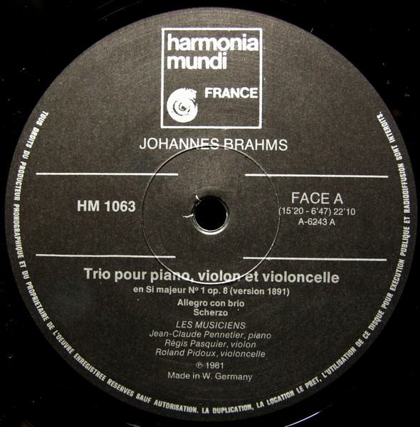 Johannes Brahms , Jean-Claude Pennetier , Régis Pasquier , Roland Pidoux - Trios Pour Piano, Violon & Violoncelle Opus 8, 87, 101 | Harmonia Mundi France (HM 1063/64) - 3
