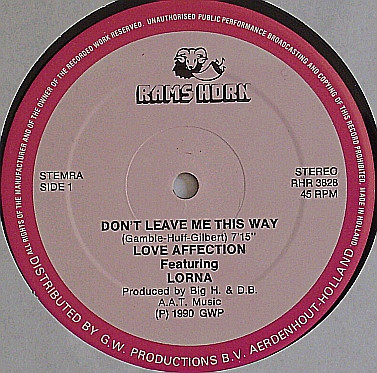 Love Affection Featuring Lorna - Don't Leave Me This Way | Rams Horn Records (RHR 3828) - 3 Love Affection Featuring Lorna - Don't Leave Me This Way | Rams Horn Records (RHR 3828) - 3