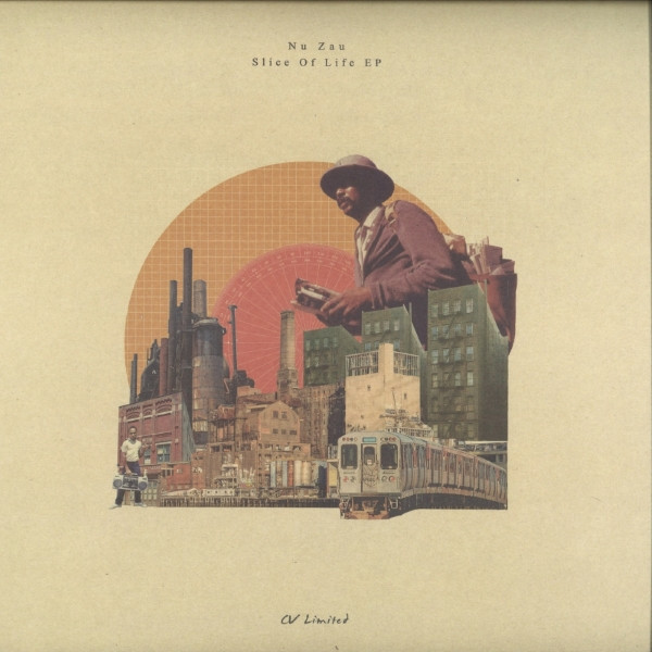 Nu Zau - Slice Of Life EP | Curtea Veche (CVLTD003) - main Nu Zau - Slice Of Life EP | Curtea Veche (CVLTD003) - main