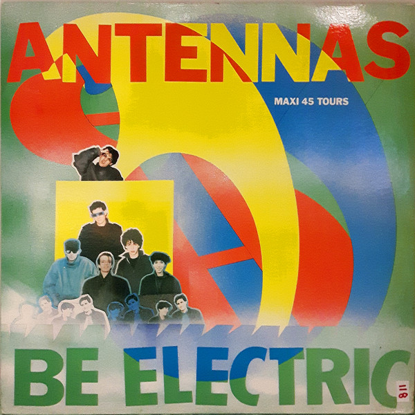 The Antennas - Be Electric | Polydor (883 203-1)