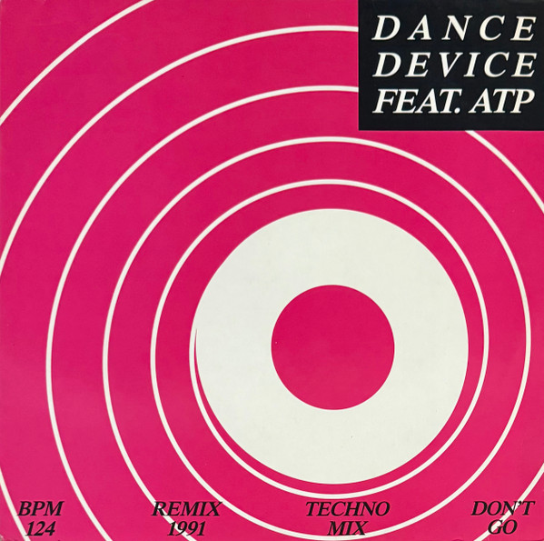 Dance Device - Don't Go | Polydor (867 313-1)