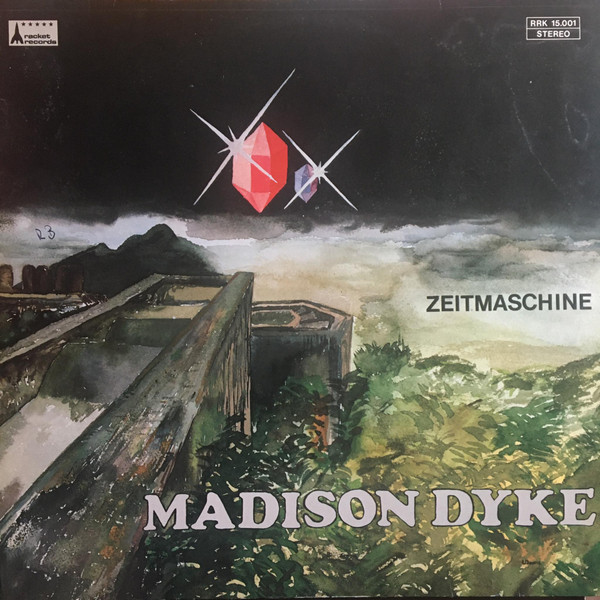 Madison Dyke - Zeitmaschine | Racket Records (RRK 15.001) - main