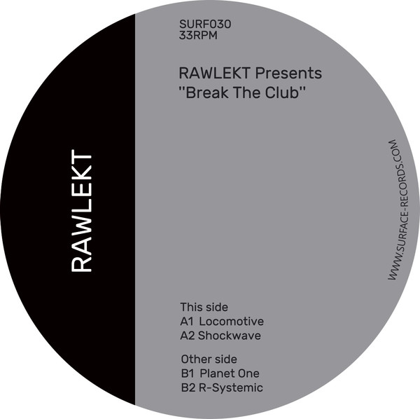 RawLekt - Break The Club | Surface Records France (SURF030) - 2 RawLekt - Break The Club | Surface Records France (SURF030) - 2