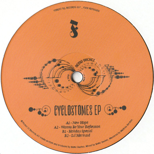 Nemo Vachez - Cyclostomes EP | Forest ill Records (FIR007) - main